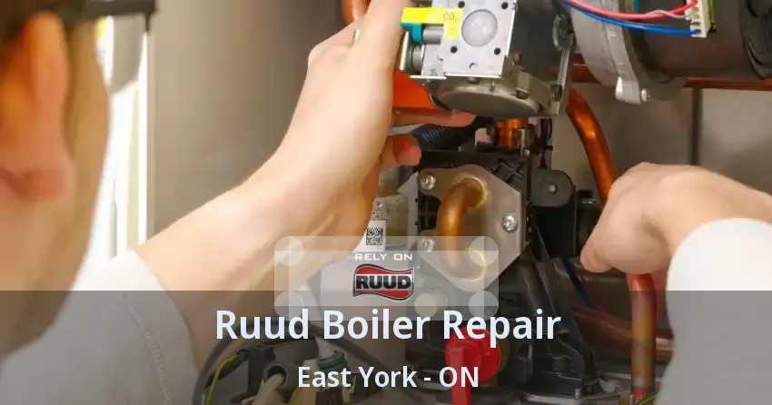 Ruud Boiler Repair East York - ON