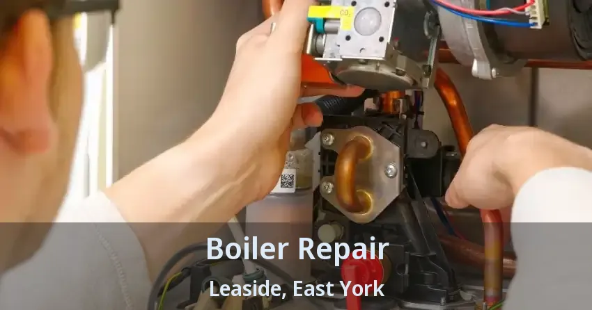Boiler Repair Leaside, East York - ON