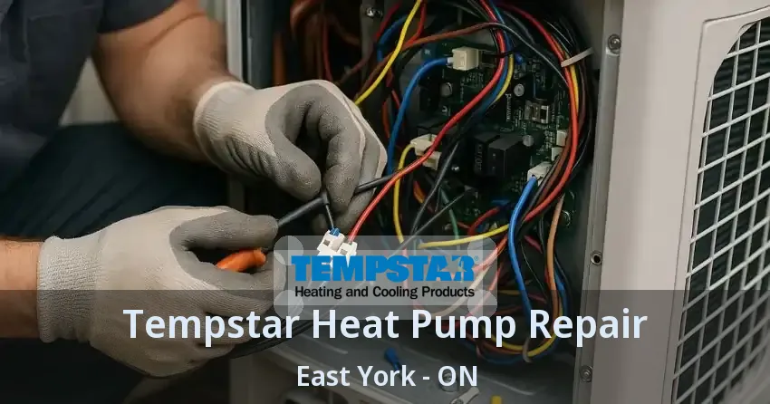 Tempstar Heat Pump Repair East York - ON