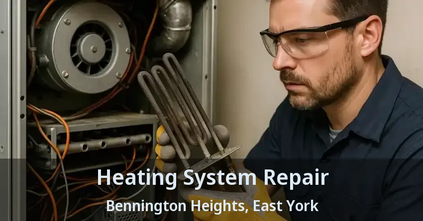 Heating System Repair Bennington Heights, East York - ON