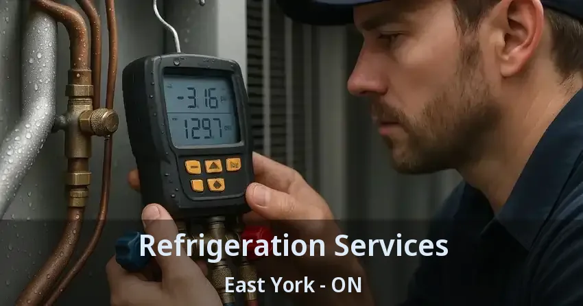 Refrigeration Services East York - ON